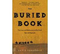 The Buried Book by David Damrosch (2007-12-26)