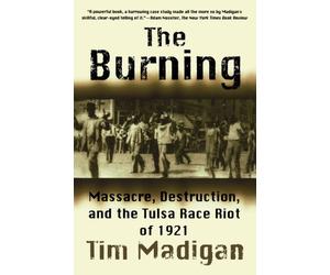 The Burning by Tim Madigan (2003-02-01)