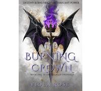 The Burning Crown: Book one of The Emerald Prophecy