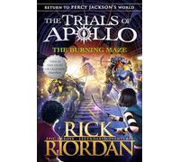The Burning Maze (The Trials of Apollo – Libro 3) – Penguin Books