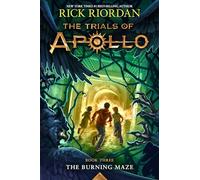 Rick Riordan Burning Maze, The-Trials of Apollo, The Book Thr (Copertina rigida)