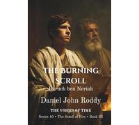 The Burning Scroll: Baruch ben Neriah