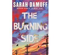 The Burning Side: A Novel