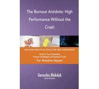 The Burnout Antidote: High Performance Without the Crash