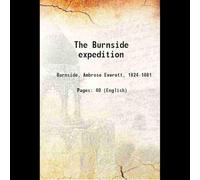 The Burnside expedition 1882 [Hardcover]