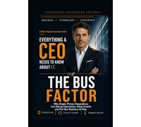 The BUS Factor: Key Person Risk for CEOs
