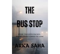 THE BUS STOP: Where two lives paused... and never returned the same