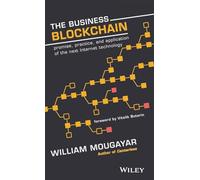 William Mougayar The Business Blockchain (Copertina rigida)