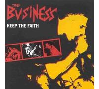 The Business - Keep the Faith by The Business