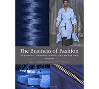 The Business of Fashion: Designing, Manufacturing, and Marketing - Bundle Book