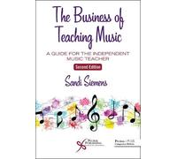 The Business of Teaching Music (Tascabile)