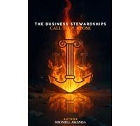 The Business Stewardships Call To Purpose