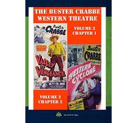 The Buster Crabbe Western Theatre: Volume 2
