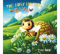 The Busy Buzzing Bee: GAYA