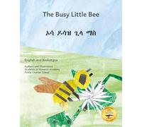 The Busy Little Bee: How Bees Make Coffee Possible in Basketgna And English
