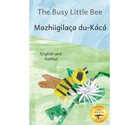The Busy Little Bee: How Bees Make Coffee Possible in Gumuz And English