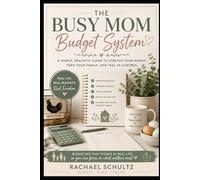 The Busy Mom Budget System