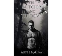 The Butcher and the Dove