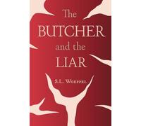 The Butcher and the Liar