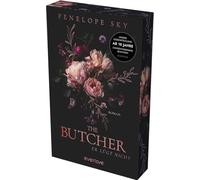 The Butcher - Er lügt nicht: Roman | Neue Dark Mafia Romance mit glamourösem Paris-Setting: Absolut süchtig machend von der New York Times-Bestsellerautorin | Mit limitiertem Farbschnitt: 1