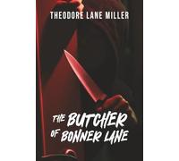 The Butcher of Bonner Lane