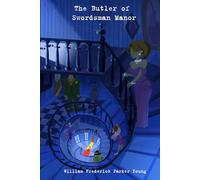 The Butler of Swordsman Manor