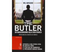 The Butler. Un maggiordomo alla Casa Bianca