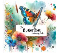 The Butterflies Colouring Book: Part 2