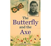 Omer Bartov The Butterfly and the Axe (Tascabile) New Jewish Fiction
