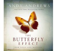 The Butterfly Effect: How Your Life Matters