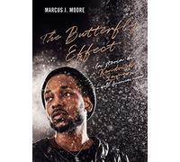 The butterfly effect. La storia di Kendrick Lamar e dell'America nera
