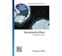 The Butterfly Effect: Unexplained science