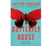 The Butterfly House: the new twisty crime thriller from the international bestseller for 2021