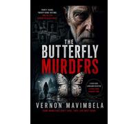 The Butterfly Murders: Thirty Years. Twenty-Nine Victims. One Killer Hidden in Plain Sight