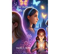 The Butterfly Touch