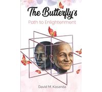 The Butterfly's Path to Enlightenment
