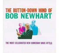 The Button-Down Mind of Bob Newhart by Bob Newhart