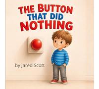 The Button That Did Nothing