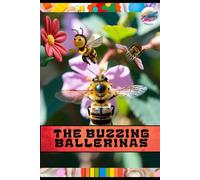 The Buzzing Ballerinas