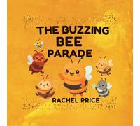 The Buzzing Bee Parade
