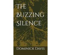 The Buzzing Silence