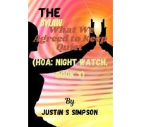 The Bylaw: What We Agreed to Keep Quiet