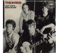The Byrds Lazy Days/Reputation (Vinyl LP)