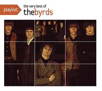 The Byrds - Playlist: The Very Best Of The Byrds