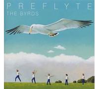The Byrds - Preflyte