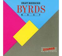 The Byrds - The Byrds - Draft Morning - Best