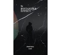 The Bystander Effect