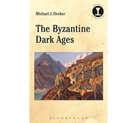 The Byzantine Dark Ages