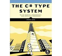 Steve Love The C# Type System (Tascabile)