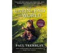 The Cabin at the End of the World (movie tie-in edition) by Tremblay, Paul